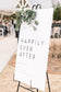 Kate Happily Ever After Wedding Sign