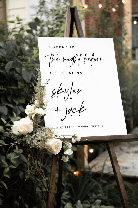 Skyler Rehearsal Dinner Welcome Sign