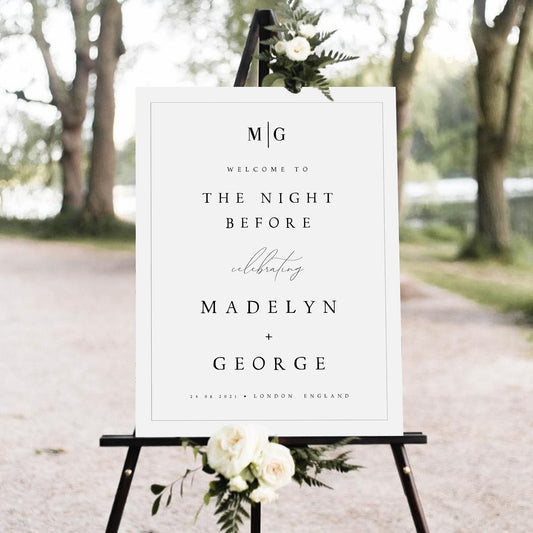 Madelyn Rehearsal Dinner Welcome Sign